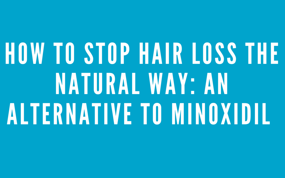 Alternative hair loss treatment to minoxidil