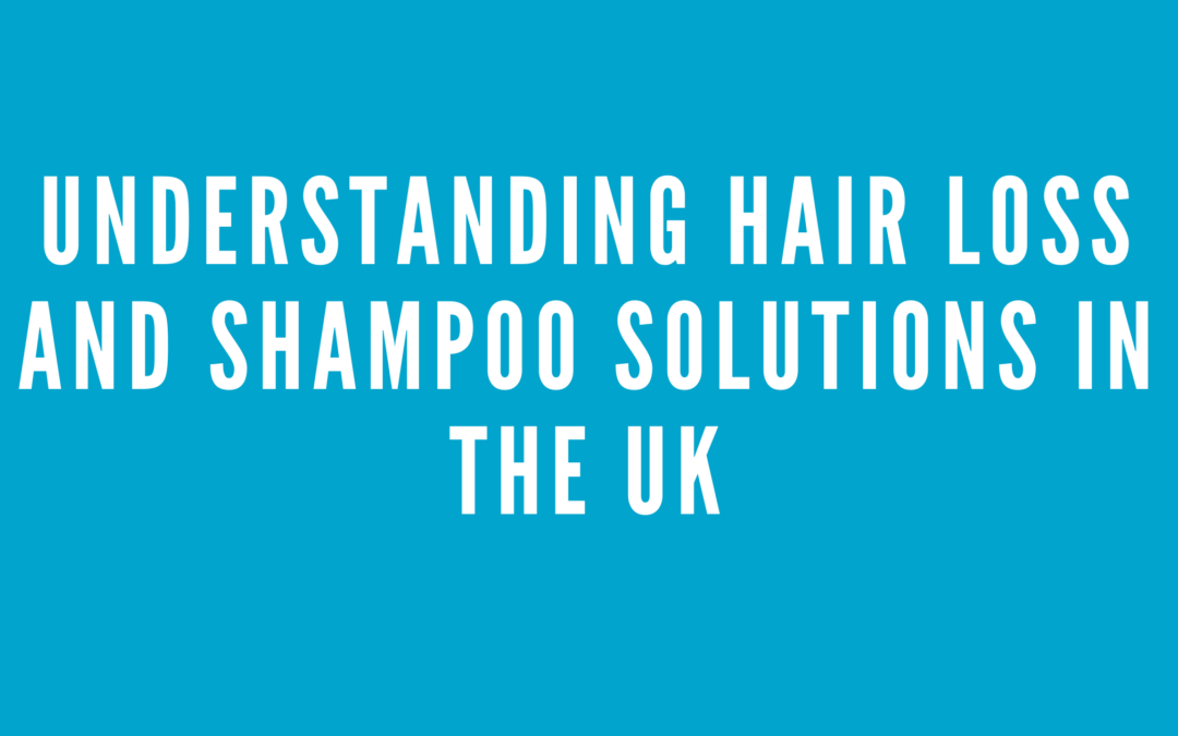 shampoo for hair loss uk