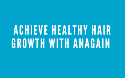 Achieve Healthy Hair Growth with AnaGain